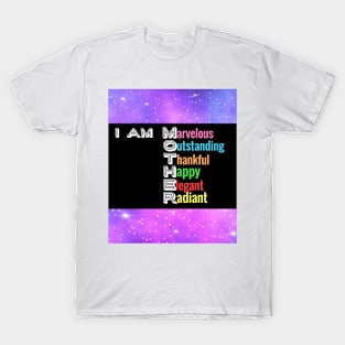 I Am Mother: Unique Thoughtful Gifts for Moms for Mother's Day T-Shirt